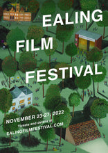 Load image into Gallery viewer, Ealing Film Festival 2022 Limited edition signed poster